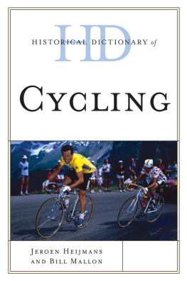 Bill Mallon - Historical Dictionary of Cycling