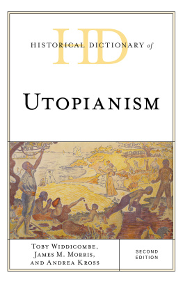 Toby Widdicombe Historical Dictionary of Utopianism
