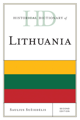 Saulius A. Suziedelis - Historical Dictionary of Lithuania