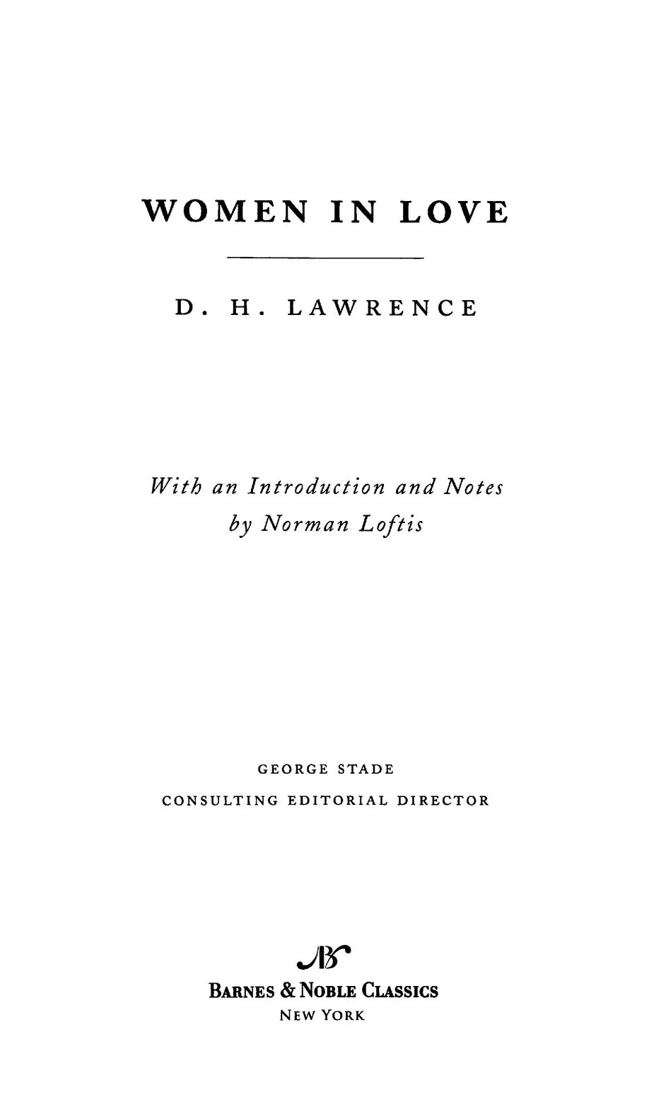 D H LAWRENCE David Herbert Lawrence was born on September 11 1885 in - photo 2