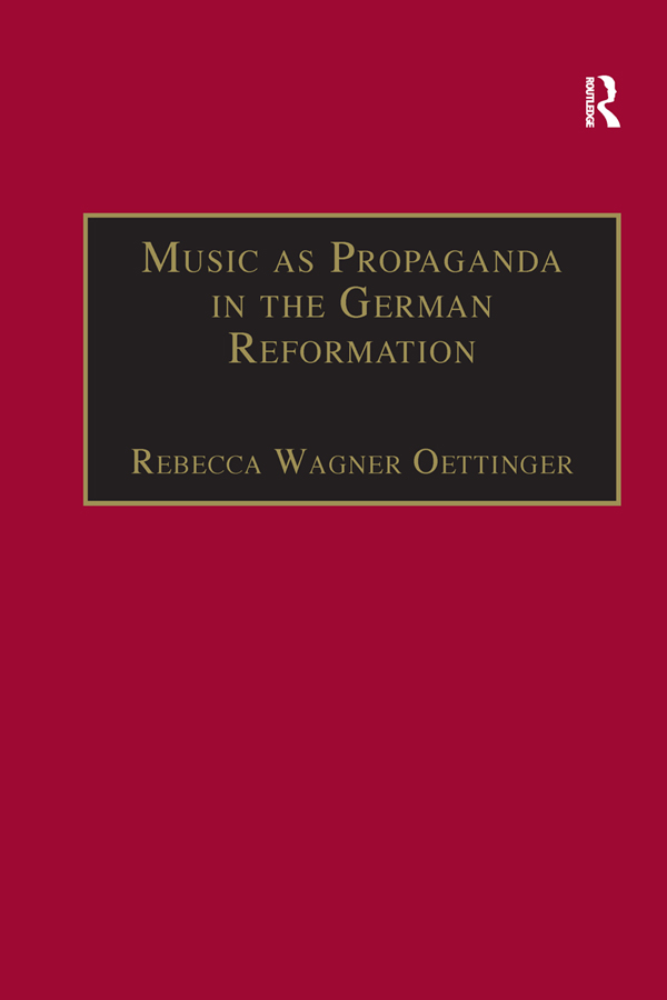 Music as Propaganda in the German Reformation - image 1