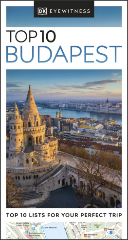 DK Eyewitness - DK Eyewitness Top 10 Budapest (Pocket Travel Guide)