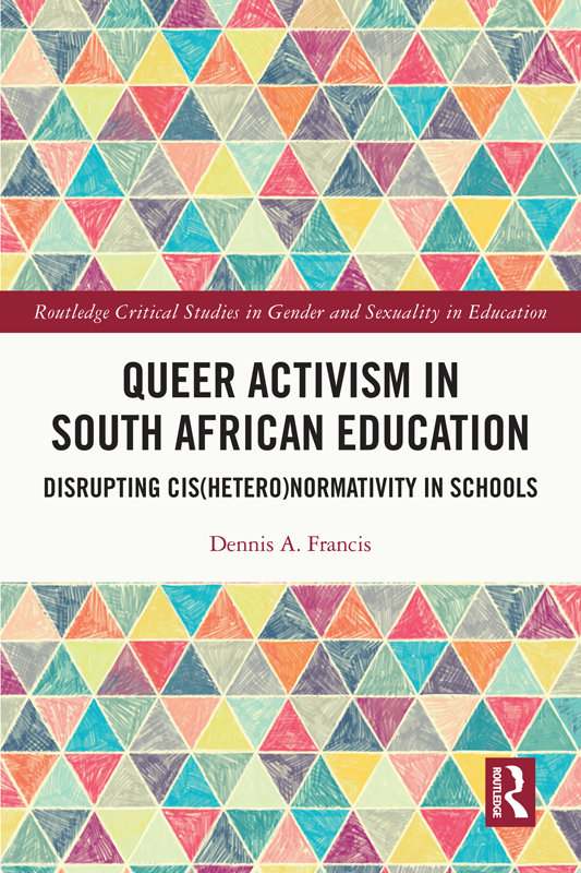 Queer Activism in South African Education Offering a vital critical - photo 1