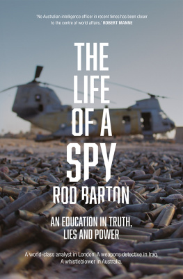 Rod Barton - The Life of a Spy