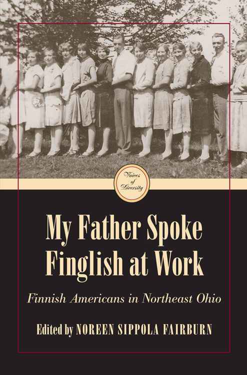 My Father Spoke Finglish at Work VOICES OF DIVERSITY JOHN GRABOWSKI EDITOR You - photo 1