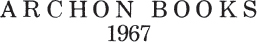 Copyright 1917 by Yale University Press Copyright 1945 by Frank Wesley Pitman - photo 4