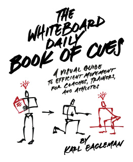 Karl Eagleman - The Whiteboard Daily Book of Cues