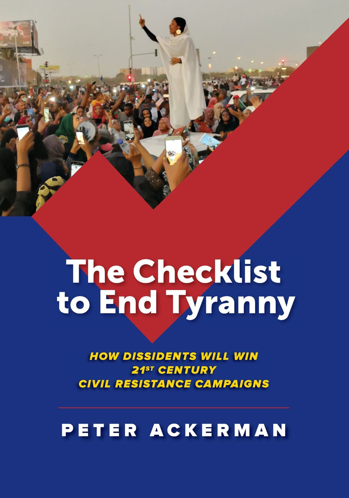 The Checklist to End Tyranny How Dissidents Will Win 21st Century Civil - photo 1