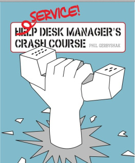 Gerbyshak - Service Desk Managers Crash Course