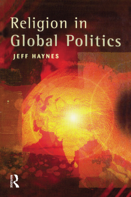 Jeff Haynes Religion in Global Politics