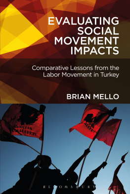 Brian Mello Evaluating Social Movement Impacts: Comparative Lessons From the Labor Movement in Turkey