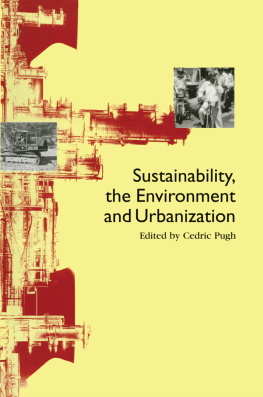 Cedric Pugh - Sustainability the Environment and Urbanisation