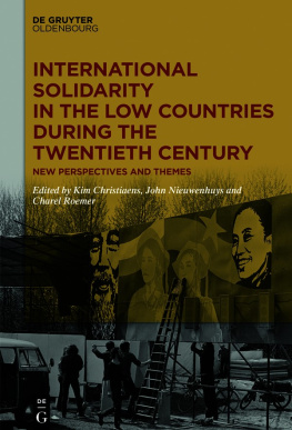 John Nieuwenhuys (editor) International solidarity in the low countries during the twentieth century : new perspectives and themes