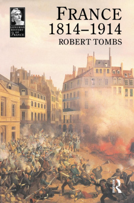 Robert Tombs France 1814 - 1914