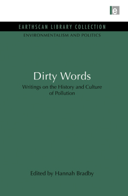 Hannah Bradby Dirty Words: Writings on the History and Culture of Pollution