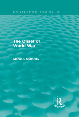 Manus I. Midlarsky The Onset of World War