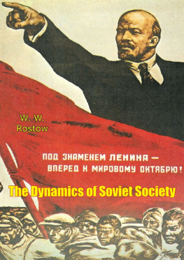 W. W. Rostow - The Dynamics of Soviet Society