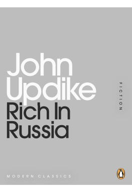 John Updike Rich in Russia