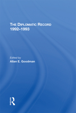 Allan E. Goodman The Diplomatic Record 1992-1993