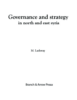 M. Lashway - Political Governance and Strategy in North and East Syria