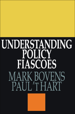 Mark Bovens Understanding Policy Fiascoes