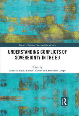 Nathalie Brack - Understanding Conflicts of Sovereignty in the EU