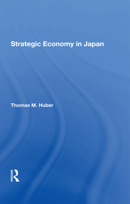 Thomas M. Huber - Strategic Economy in Japan