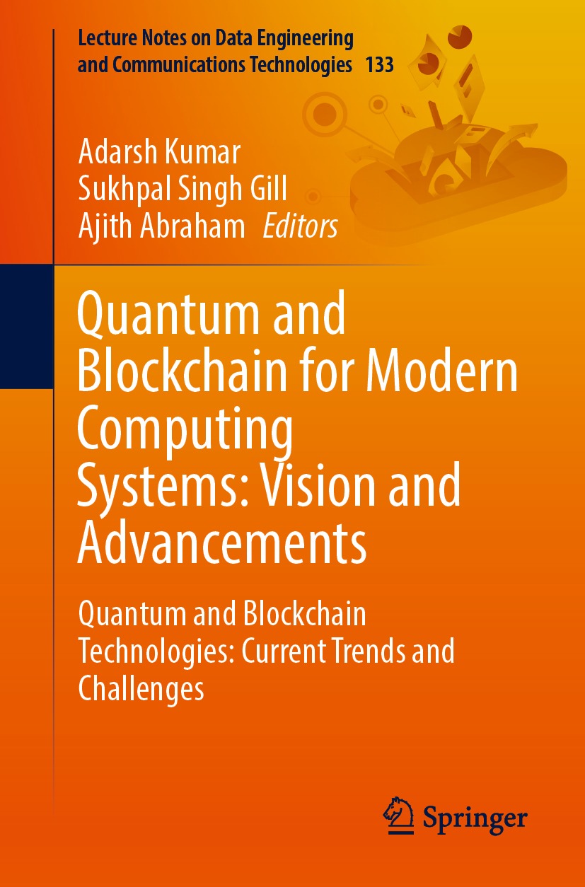 Book cover of Quantum and Blockchain for Modern Computing Systems Vision and - photo 1