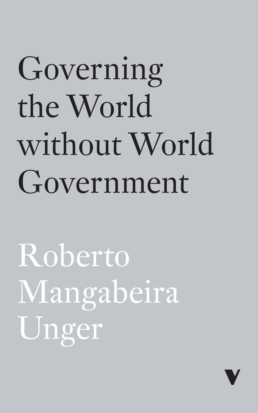 Governing the World without World Government Governing the World without World - photo 1