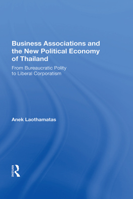 Anek Laothamatas - Business Associations and the New Political Economy of Thailand: From Bureaucratic Polity to Liberal Corporatism