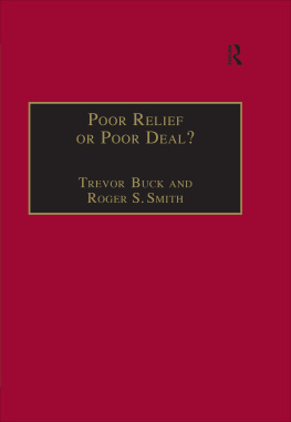 Trevor Buck - Poor Relief or Poor Deal?: The Social Fund, Safety Nets and Social Security