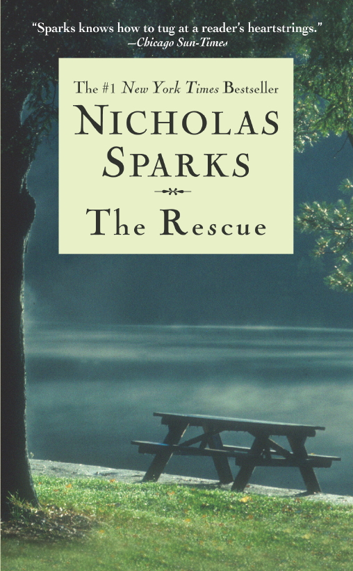 Also by Nicholas Sparks The Notebook Message in a Bottle A Walk to - photo 1