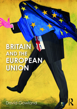 David Gowland - Britain and the European Union