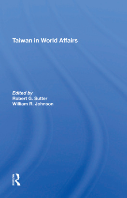 Robert G Sutter Taiwan in World Affairs