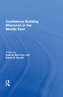 Gabriel Ben-dor Confidence Building Measures in the Middle East