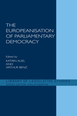 Katrin Auel The Europeanisation of Parliamentary Democracy