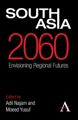 Adil Najam - South Asia 2060: Envisioning Regional Futures