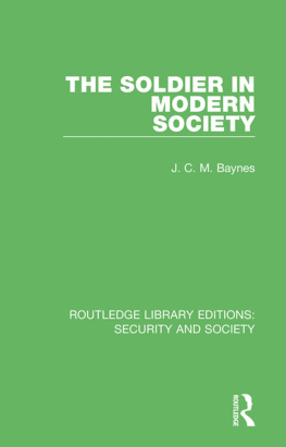 J. C. M. Baynes The Soldier in Modern Society