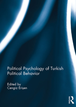 Cengiz Erisen Political Psychology of Turkish Political Behavior