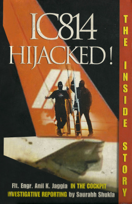 Anil Jaggia - IC814 Hijacked!: The Inside Story