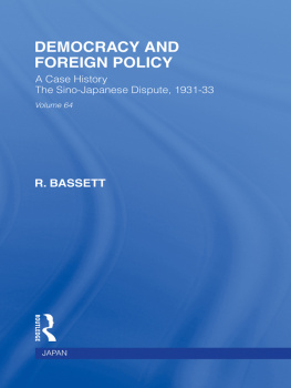 R. Bassett - Democracy and foreign policy : a case history : the Sino-Japanese dispute, 1931-33