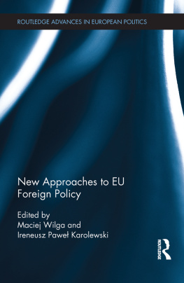 Maciej Wilga - New Approaches to Eu Foreign Policy