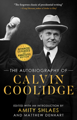 Calvin Coolidge - The Autobiography of Calvin Coolidge