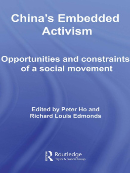 Peter Ho Chinas Embedded Activism: Opportunities and Constraints of a Social Movement