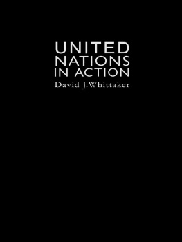David J. Whittaker - The United Nations in Action