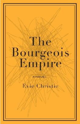Evie Christie - The Bourgeois Empire