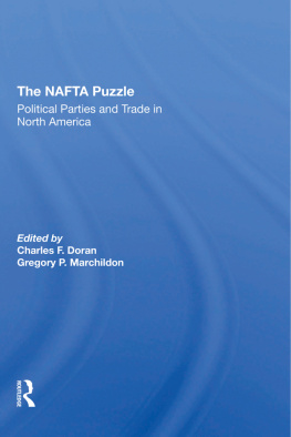 Charles F. Doran - The Nafta Puzzle: Political Parties and Trade in North America