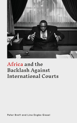 Peter Brett - Africa and the Backlash Against International Courts