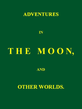 Earl John Russell Russell Adventures in the Moon, and Other Worlds