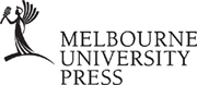 MELBOURNE UNIVERSITY PRESS An imprint of Melbourne University Publishing - photo 1